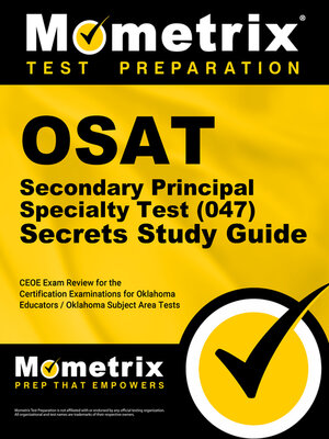 cover image of OSAT Secondary Principal Specialty Test (047) Secrets Study Guide